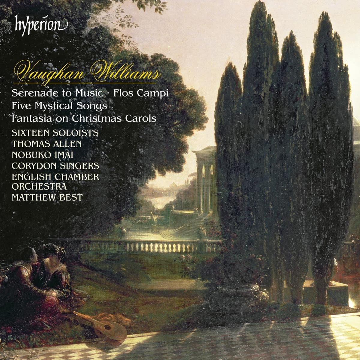 Vaughan Williams: Serenade to Music, Flos Campi, Five Mystical Songs, Fantasia on Christmas Carols