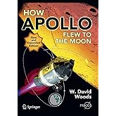 How Apollo Flew to the Moon (Springer Praxis Books)