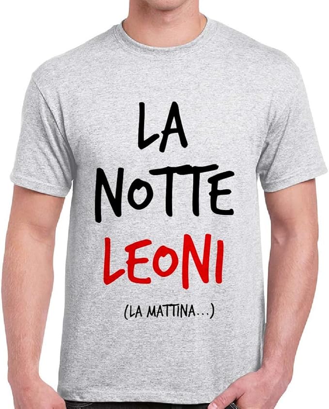 T Shirt Uomo Maglietta 100 Cotone Con Frasi Divertenti Stampa La Notte Leoni Linea Fun Basic Colore Cenere lia S Amazon It Abbigliamento
