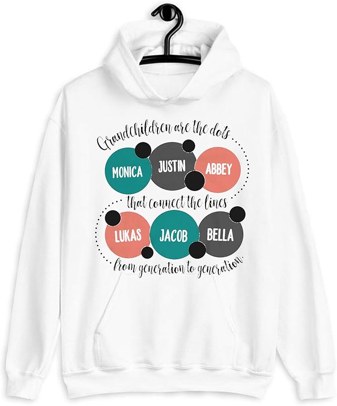 Grandma Or Grandpa hoodie - Grandchildren Are The Dots That Connect The Lines hoodie 