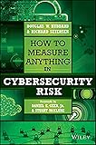 How to Measure Anything in Cybersecurity Risk