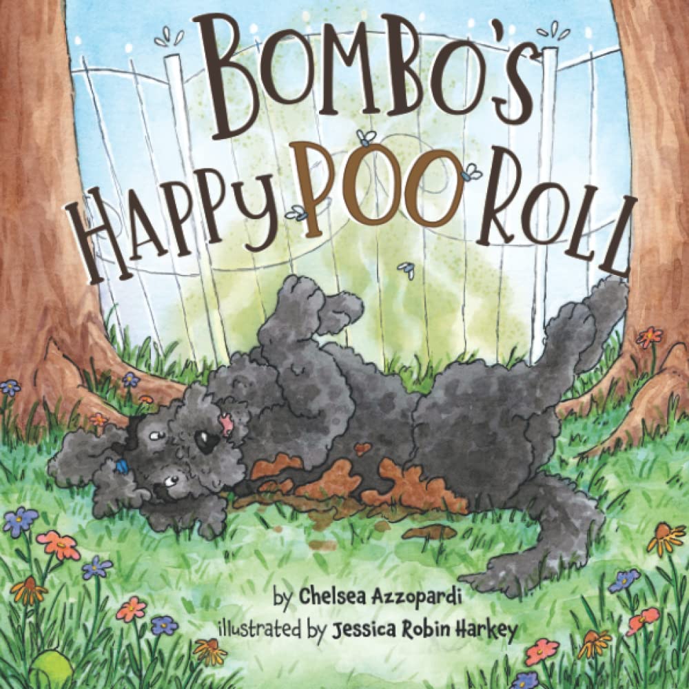 Bombo S Happy Poo Roll Azzopardi Miss Chelsea Harkey Miss Jessica Robin 9798771182339 Amazon Com Books