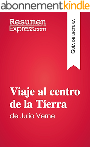 Download Viaje al centro de la Tierra de Julio Verne (Guía de lectura): Resumen y análisis completo (Spanish Edition) PDF