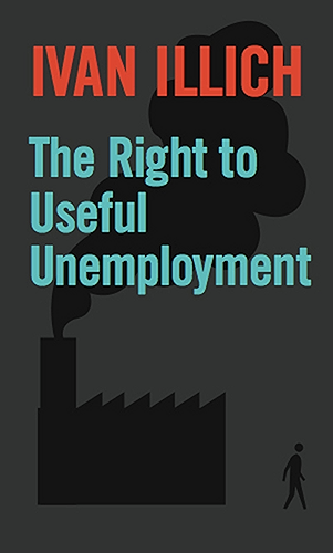 Download The Right to Useful Unemployment (Open Forum S) (English Edition) PDF
