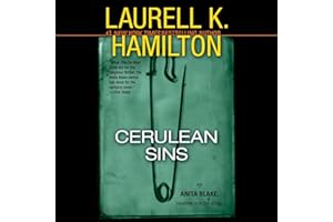 Cerulean Sins: An Anita Blake, Vampire Hunter Novel
