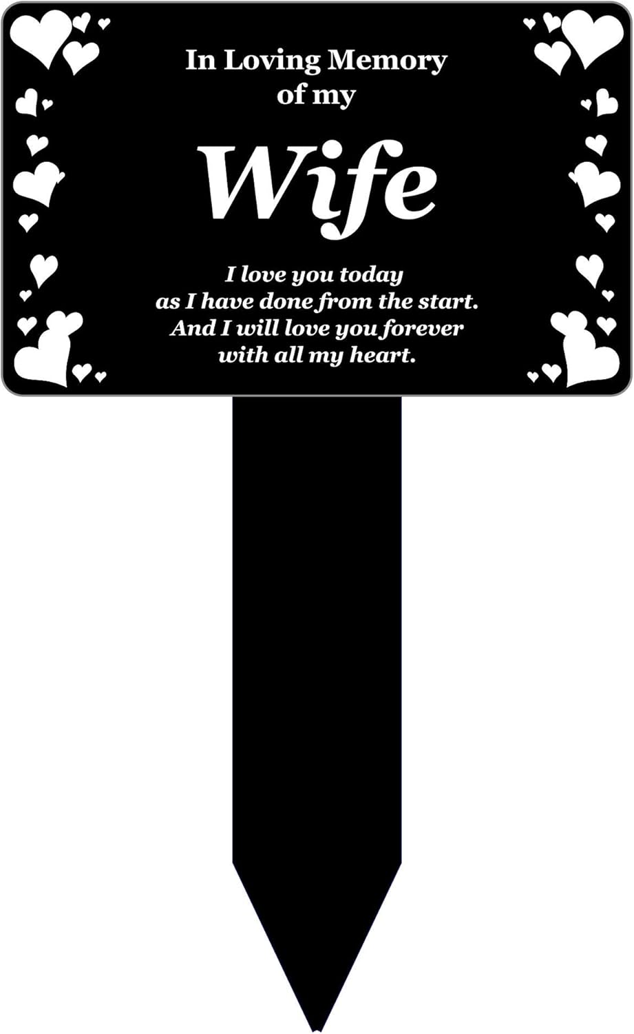 Wife Memorial Remembrance Plaque Stake - BLACK & WHITE, Waterproof, Outdoor, Grave Marker, Tribute, Plant Marker