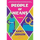 People of Means: A Novel