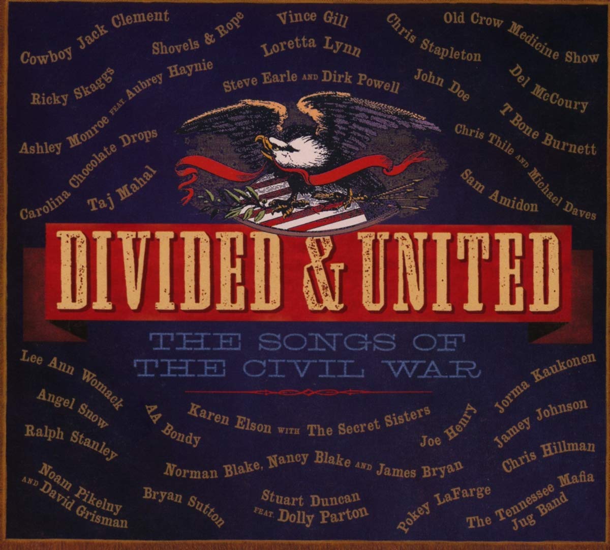 Divided & United: The Songs Of The Civil War