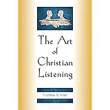 The Art of Christian Listening