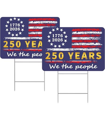 250th Anniversary Yard Sign – 1776–2026 Patriotic Double-Sided Corrugated Plastic, 18x12 Inches, With H-Stake – Weatherproof Outdoor Decor