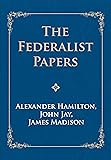 The Federalist Papers