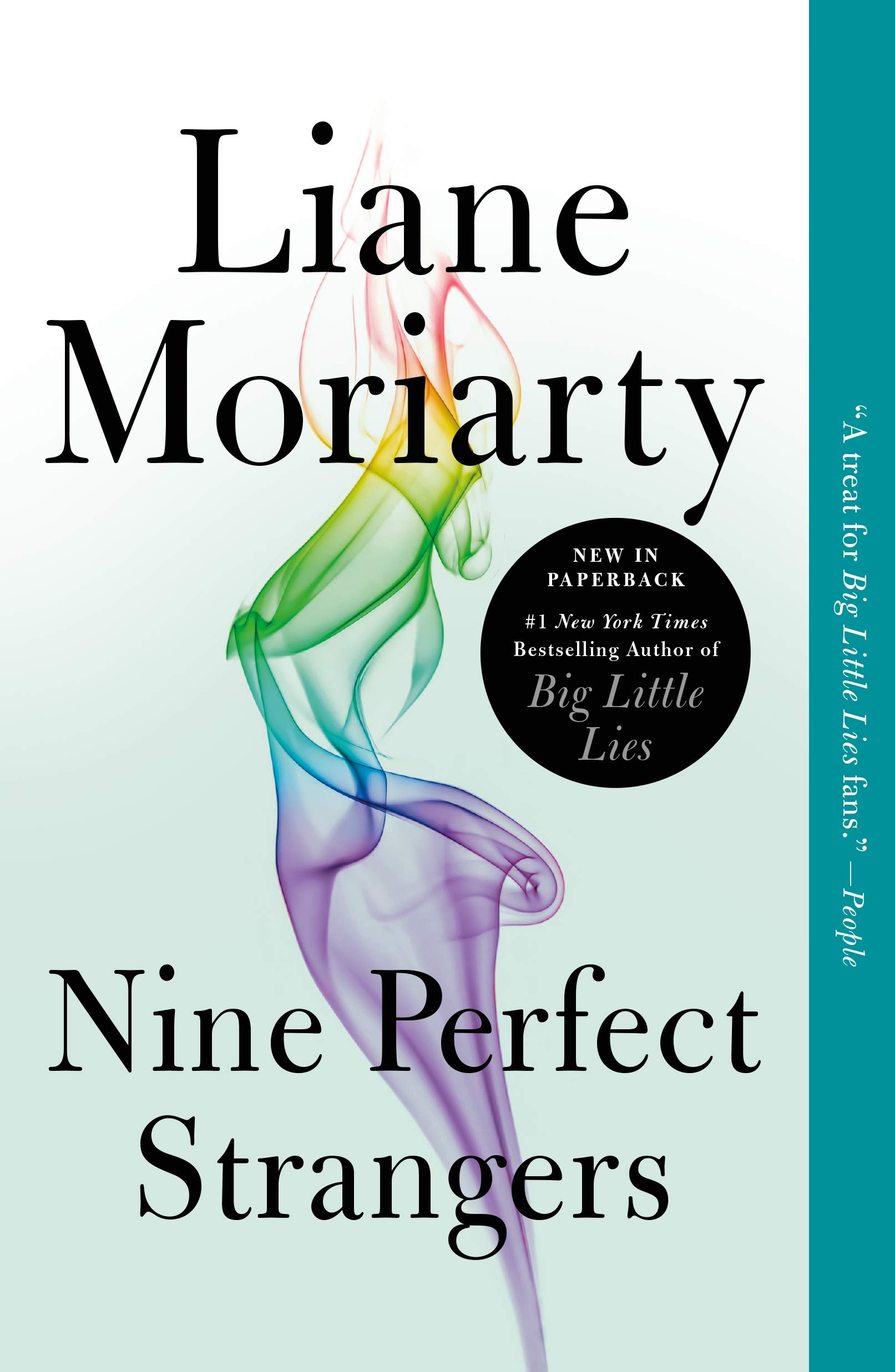 9 Perfect Strangers by Liane Moriarty