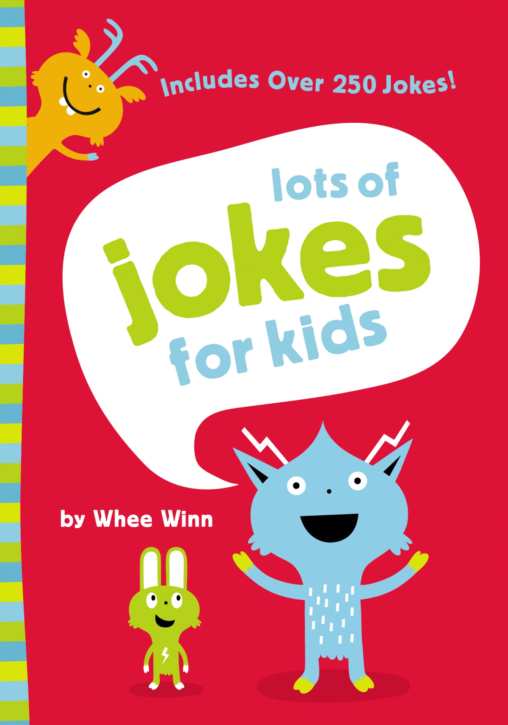 Lots of Jokes for Kids: A Funny, Laugh Out Loud Busy Book for Children with Over 250 Jokes, Riddles, Tongue Twisters, and Puns Lots of Jokes for Kids: A Funny, Laugh Out Loud Busy Book for Children with Over 250 Jokes, Riddles, Tongue Twisters, and Puns Paperback Kindle