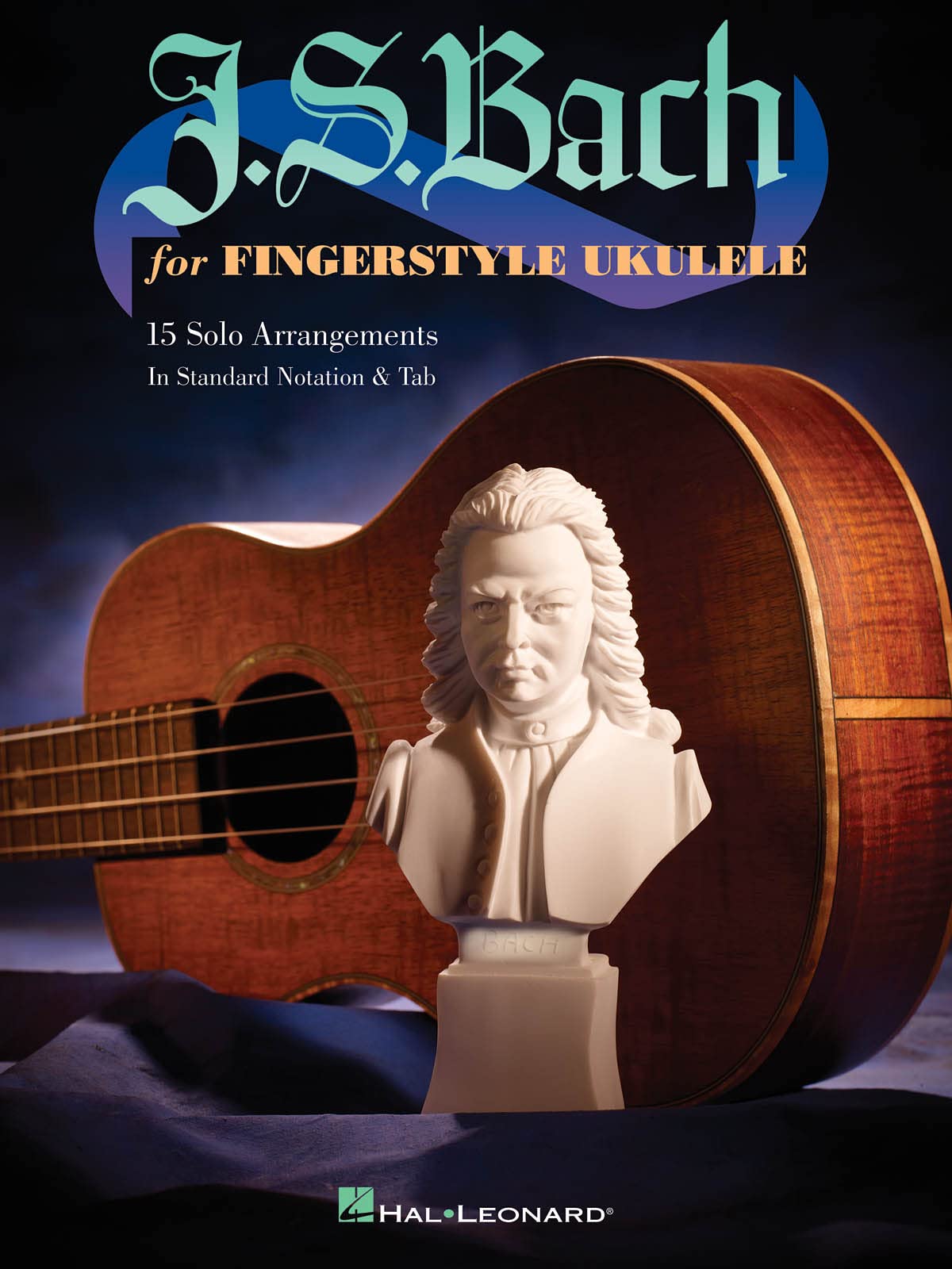 J.S. Bach for Fingerstyle Ukulele.