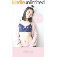 cottongirls Portrait in fashionable underwear-This is a photo book of cute Japanese girls in stylish underwear and… book cover cottongirls Portrait in fashionable underwear-This is a photo book of cute Japanese girls in stylish underwear and… book cover