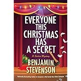Everyone This Christmas Has a Secret: A Whodunit Full of Twists and Turns, A Clever and Cozy Mystery Perfect for Holiday Reading (The Ernest Cunningham Mysteries, 3)