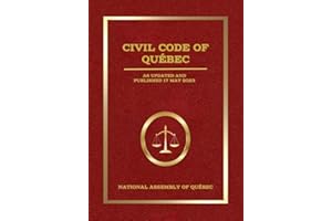Civil Code of Québec: As Updated and Published 17 May 2023