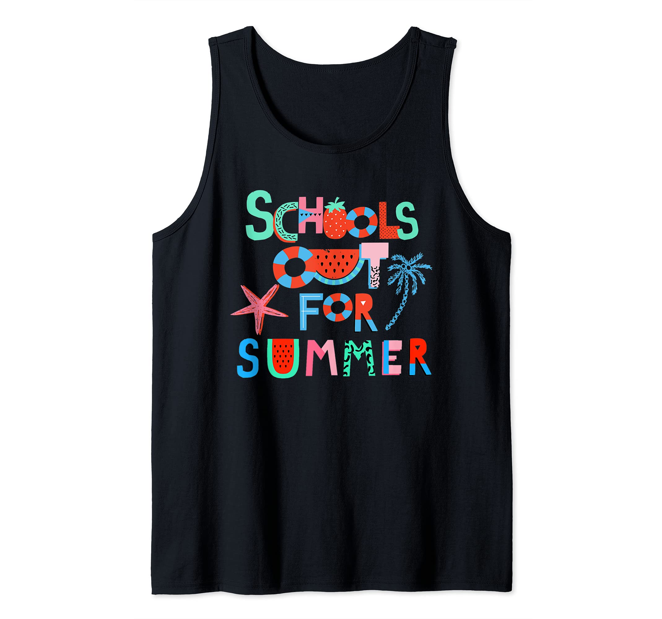 Schools Out For Summer Teacher Student Funny Tank Top
