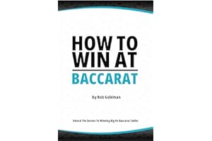How to Win at Baccarat: Unlock The Secrets To Winning Big!