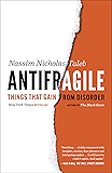 Antifragile: Things That Gain from Disorder (Incerto)