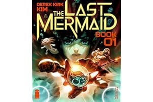 The Last Mermaid Book One (Volume 1)