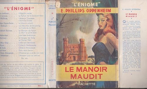 Download E. Phillips Oppenheim. Le Manoir maudit : Ethe Treasure house of Martin Hewse, traduit par Maurice Rémon PDF