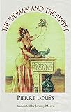 The Woman and the Puppet (Dedalus European Classics)