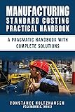 MANUFACTURING STANDARD COSTING PRACTICAL