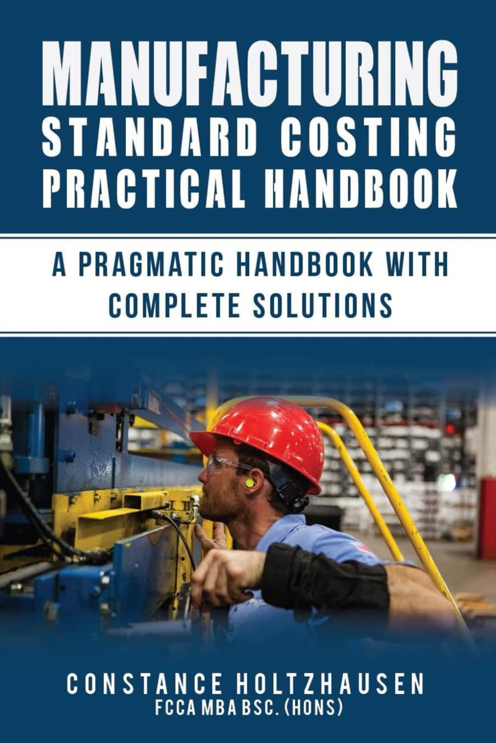 MANUFACTURING STANDARD COSTING PRACTICAL