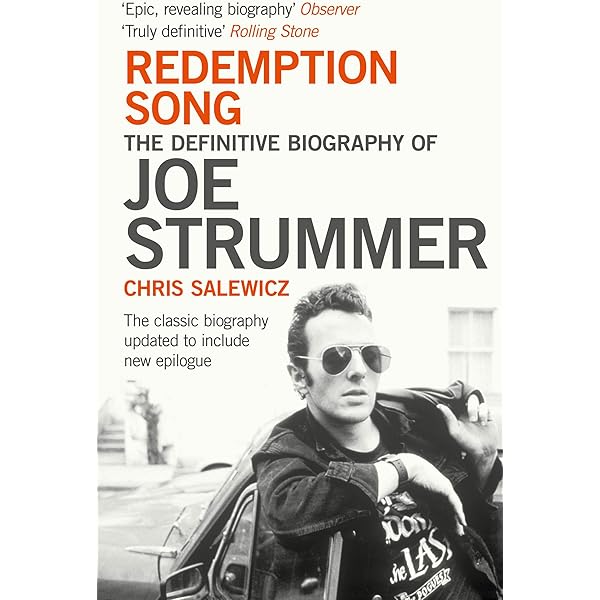 Joe Strummer and the Legend of The Clash: Needs, Kris, Strummer