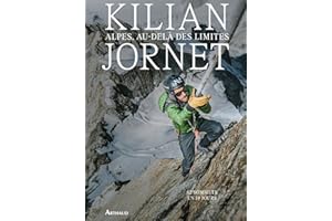 Alpes, au-delà des limites (French Edition)