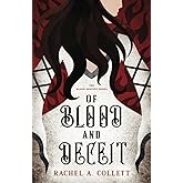 Of Blood and Deceit (The Blood Descent Series)