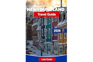 Newfoundland Travel Guide 2026: Discover Canada’s Atlantic Treasure with Coastlines, Villages, Icebergs & Whale Watching