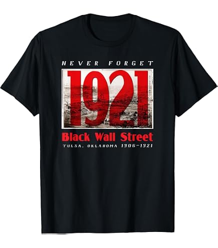 Amazon.com: Tulsa OK Black Wall Street 1921 Greenwood T-Shirt