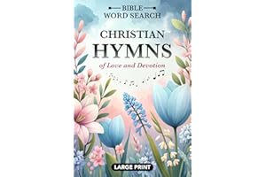 Bible Word Search - Large Print: Word Find Puzzles Featuring Favorite Christian Hymns - For Adults, Seniors, and Teens