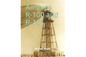 Airships R-100 and R-101