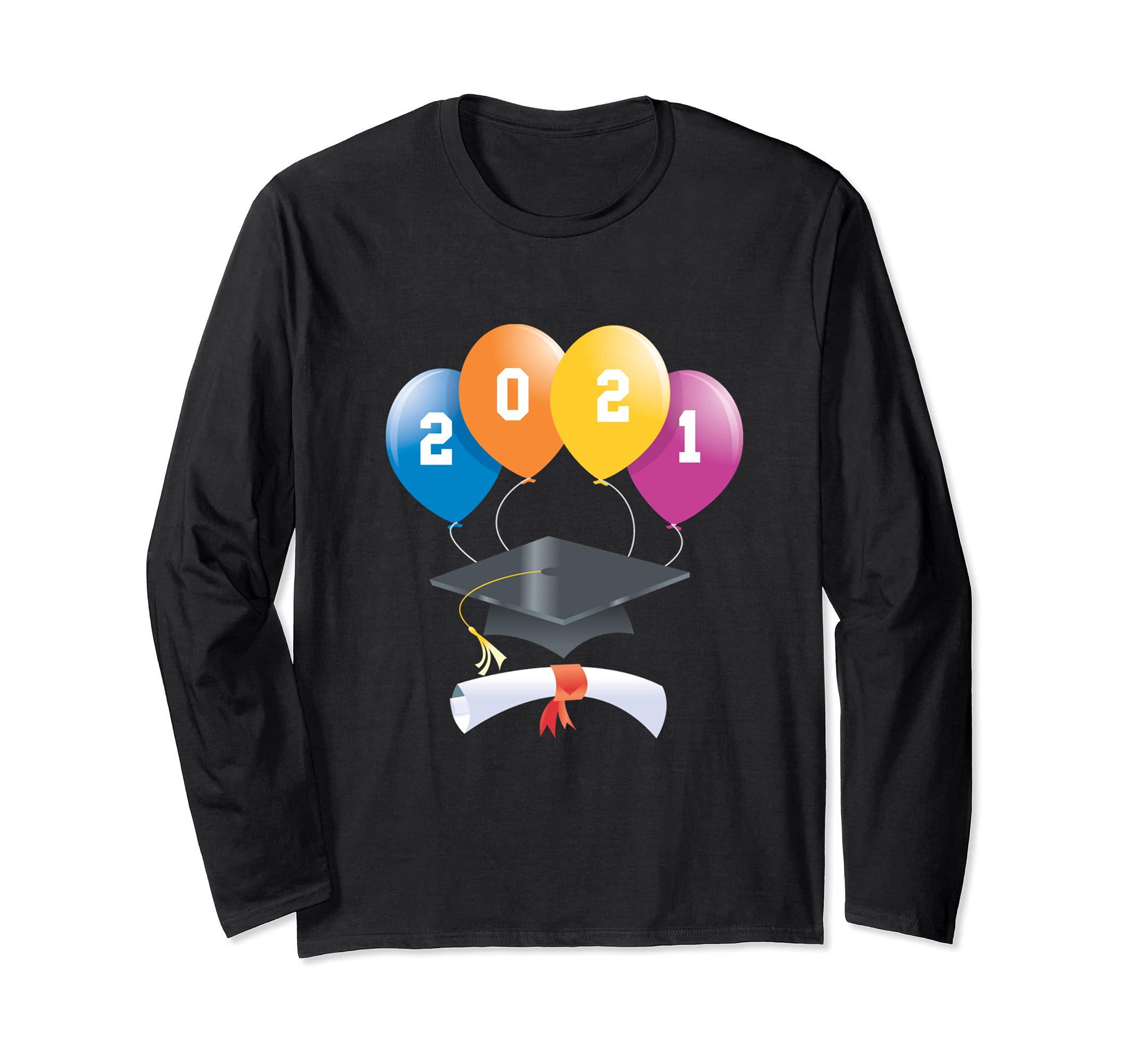 Graduation 2021 Graduate Balloons Cap Diploma Class of 2021 Long Sleeve T-Shirt