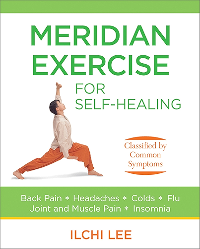 Download Meridian Exercise for Self Healing: Classified by Common Symptoms (English Edition) PDF