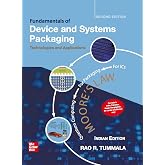 Fundamentals of Device and Systems Packaging: Technologies and Applications