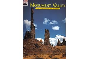 Monument Valley: The Story Behind the Scenery