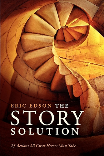 Download Story Solution: 23 Actions All Great Heroes Must Take (English Edition) PDF