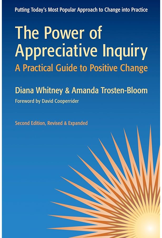 洋書 Appreciative Inquiry Research for Change Appreciative Inquiry: Research for Change - The Center For