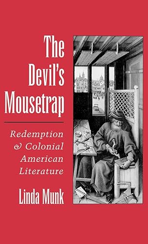Download The Devil's Mousetrap: Redemption and Colonial American Literature PDF