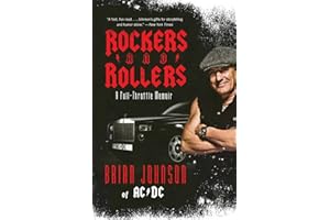 Rockers and Rollers: A Full-Throttle Memoir
