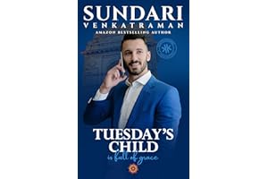 TUESDAY'S CHILD is full of grace (Kickass Khannas Book 2)