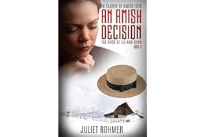 An Amish Decision: The Book of Eli and Ryan (In Search of Amish Love)