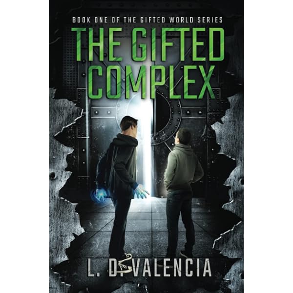 Amazon.com: The Gifted Complex: Book One of The Gifted World