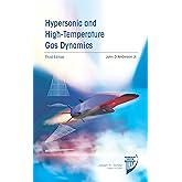 Hypersonic and High-Temperature Gas Dynamics (Aiaa Education)