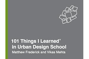 101 Things I Learned® in Urban Design School