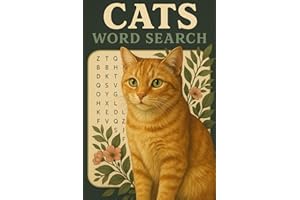 Cats Word Search: Large Print Word Find Puzzle Book for Adults and Seniors, Fun Brain Games, Relaxing Activity Book, 90+ Puzzles with Solutions, Travel Size 6x9